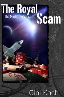 The Royal Scam (The Martian Alliance) The Royal Scam (The Martian Alliance)
