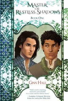 Master of Restless Shadows