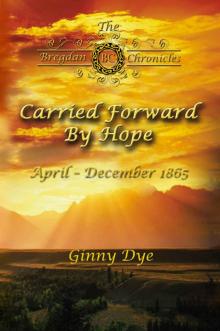 Carried Forward By Hope