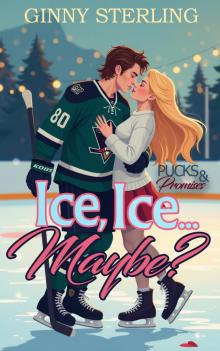 Ice, Ice... Maybe?: An Instalove Fairytale Hockey Romance (Pucks and Promises)