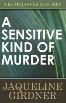 A Sensitive Kind of Murder (A Kate Jasper Mystery) A Sensitive Kind of Murder (A Kate Jasper Mystery)