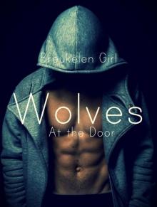 Wolves At The Door