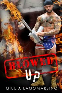 Blowed Up: An OPS Protector Romance