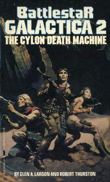 [Battlestar Galactica Classic 02] - The Cylon Death Machine