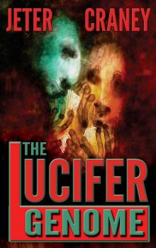 The Lucifer Genome The Lucifer Genome