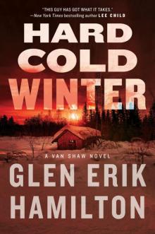 Hard Cold Winter