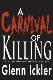 A Carnival of Killing A Carnival of Killing
