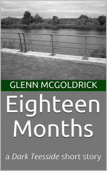 Eighteen Months