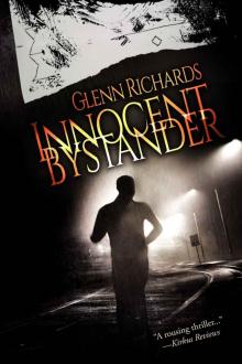 Innocent Bystander Innocent Bystander