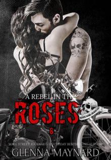 A Rebel in the Roses A Rebel in the Roses