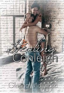 Stealing Conleigh : Part 2 (Stealing Love )