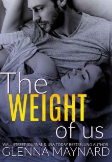 The Weight Of Us The Weight Of Us