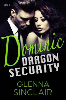 DOMINIC (Dragon Security Book 3) DOMINIC (Dragon Security Book 3)