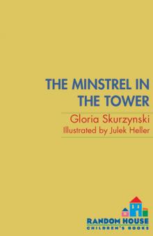The Minstrel in the Tower The Minstrel in the Tower