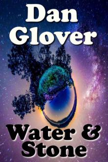 Water and Stone Water and Stone