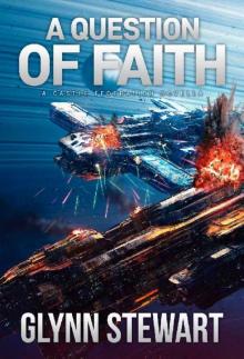 A Question of Faith: A Castle Federation Novella A Question of Faith: A Castle Federation Novella