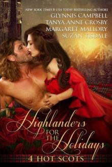 Highlanders for the Holidays: 4 Hot Scots Highlanders for the Holidays: 4 Hot Scots