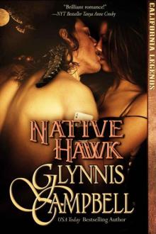 Native Hawk (California Legends Book 3) Native Hawk (California Legends Book 3)