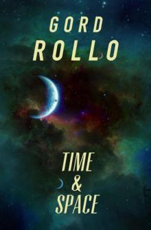 Time & Space (Short Fiction Collection Vol. 2)