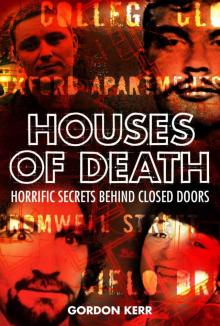 Houses of Death (True Crime) Houses of Death (True Crime)