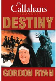 Destiny - The Callahans #1 Destiny - The Callahans #1