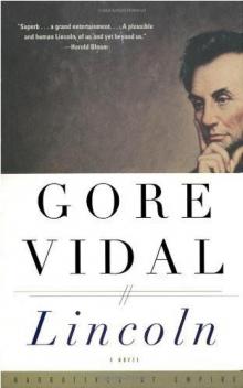 Lincoln: A Novel
