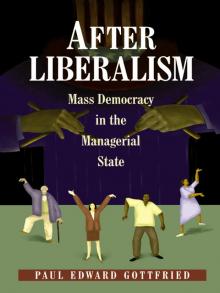 After Liberalism After Liberalism