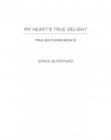 My Heart's True Delight