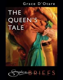 The Queen's Tale The Queen's Tale