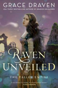 Raven Unveiled (The Fallen Empire) Raven Unveiled (The Fallen Empire)