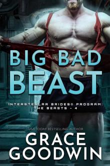 Big Bad Beast: Interstellar Brides® Program: The Beasts - 4 Big Bad Beast: Interstellar Brides® Program: The Beasts - 4