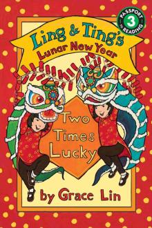 Ling & Ting's Lunar New Year