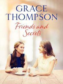 Friends and Secrets Friends and Secrets