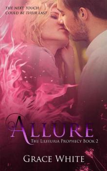 Allure (The Lilituria Prophecy Book 2)