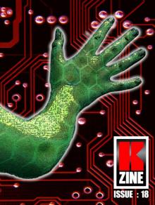 Kzine Issue 18 Kzine Issue 18