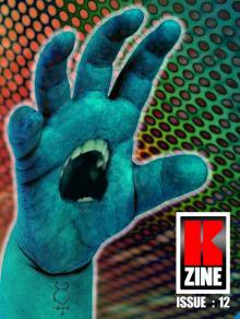 Kzine Issue 12 Kzine Issue 12