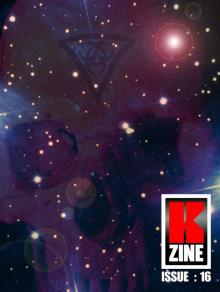Kzine Issue 16 Kzine Issue 16