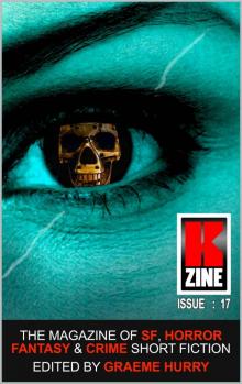 Kzine Issue 17 Kzine Issue 17