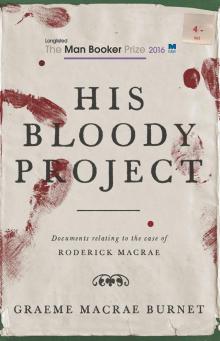 His Bloody Project His Bloody Project