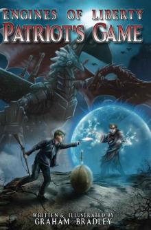Patriot's Game (Engines of Liberty Book 3) Patriot's Game (Engines of Liberty Book 3)