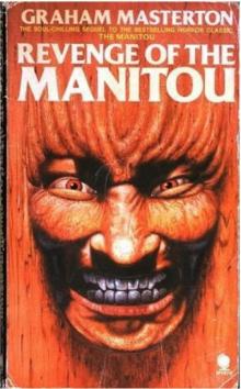 Revenge of the Manitou tm-2 Revenge of the Manitou tm-2