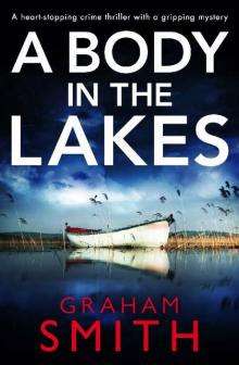 A Body in the Lakes A Body in the Lakes