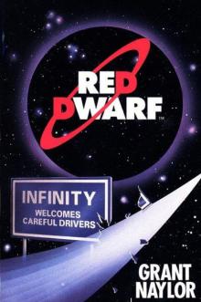 Red Dwarf: Infinity Welcomes Careful Drivers Red Dwarf: Infinity Welcomes Careful Drivers