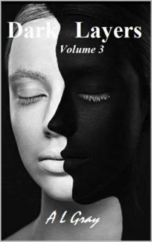 Dark Layers (Volume 3)
