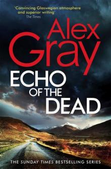 Echo of the Dead - William Lorimer Series 19 (2022)