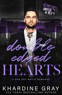 Double Edged Hearts Double Edged Hearts