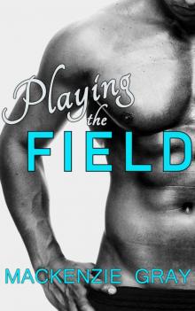 Playing the Field ebook final draft Playing the Field ebook final draft