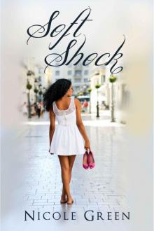 Soft Shock Soft Shock
