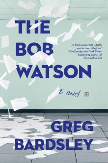 The Bob Watson The Bob Watson