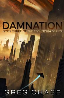 Damnation (Technopia Book 3)